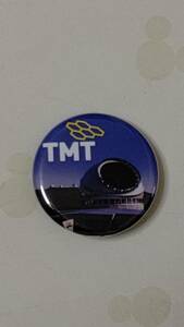 国立天文台　TMTの缶バッジ④