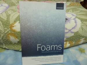 （洋書）Foams: Structure and Dynamics