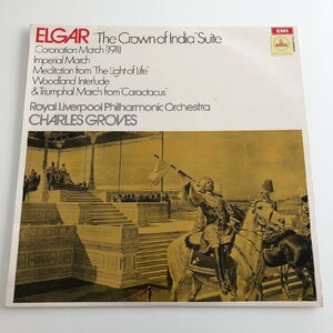 LP/ グローヴス、ロイヤル・リバプールフィル / エルガー：組曲「インドの王冠」/ UK盤 ODEON ASD2672 31130