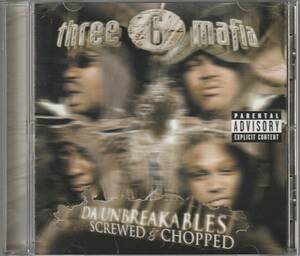 中古CD■HIPHOP/G-RAP■THREE 6 MAFIA／Da Unbreakables: Screwed & Chopped／2003年■Lil