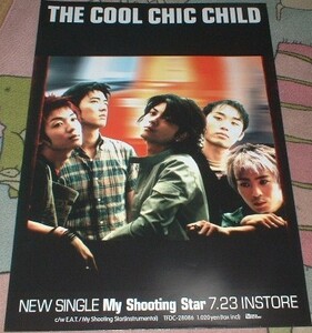 ポスター　THE COOL CHIC CHILD [My Shooting Star] CD告知 