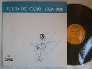 アルゼンチン盤 タンゴ JULIO DE CARO 1929~1930