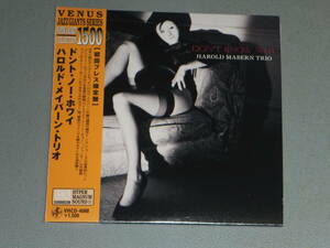 USED★紙ジャケ★廃盤★ドント・ノー・ホワイ★ハロルド・メイバーン・トリオ★VENUS