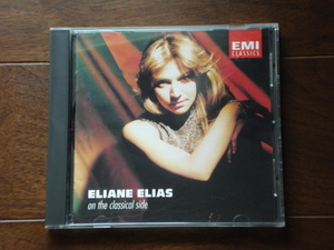 即決★送料無料 Eliane Elias(イリアーヌ・イリアス) / On the Classical Side 輸入盤 CD