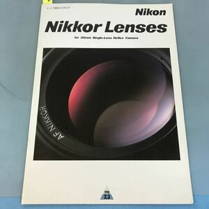 B12-022 Nikon Nikkor Lenses for 35mm single-Lens Reflex Camera 1995 7.3 レンズ総合カタログ