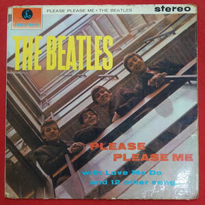 超レア! UK Original Parlophone PCS 3042 Ultra Rare! 3rd Stereo Press Please Please Me / The Beatles MAT: 1/1