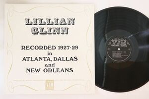 英LP Lillian Glinn Recorded 1927-29 In Atlanta, Dallas And New Orleans VLP31 VJM /00260