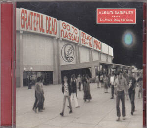 CD GRATEFUL DEAD - GO TO NASSAU - ALBUM SAMPLER PROMO ONLY グレイトフル・デッド