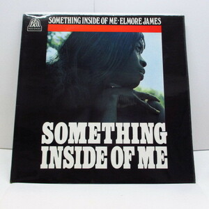 ELMORE JAMES-Something Inside Of Me (UK Orig.Mono LP/CFS)