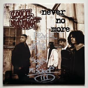 Souls Of Mischief - Never No More (サイン入り)