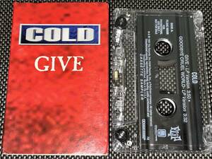 Cold /Give 輸入カセットテープ