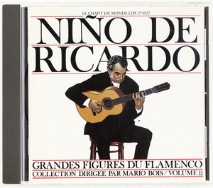 ニーニョ・リカルド　フラメンコの大家たち　すらりとした女 エル・メジーソ　NINO DE RICARDO / LE CHANT DU MONDE