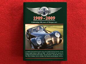 ■モーガン(Morgan)社 創立100周年記念1909-2009　限定 ハードカバー840ページ本 すでにAmazonプレミアム価格の本