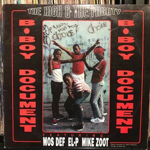 The High & The Mighty / B Boy Document USオリジナル盤