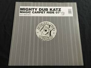 ★Mighty Dub Katz / Magic Carpet Ride 07