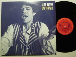 Mick Jagger・Say You Will　US 12”