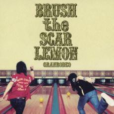 BRUSH the SCAR LEMON レンタル落ち 中古 CD
