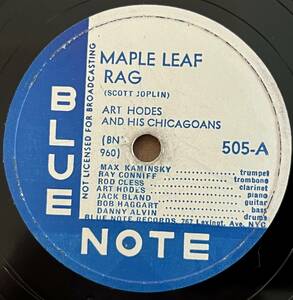 ART HODES AND HIS CHICAGOANS BLUE NOTE Maple Leaf Rag/ Yellow Dog Blues