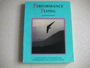 洋書 　英語 　　 PERFORMANCE FLYING by DENNIS PAGEN