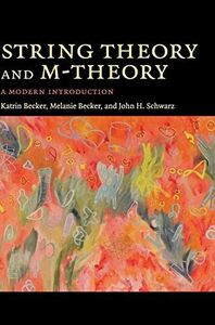 [A11319567]String Theory and M-Theory: A Modern Introduction