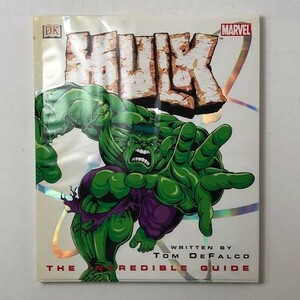【アメコミ】ハルク「Hulk - The Incredible Guide」2003年　☆マーベル コミックス スーパーマン バットマン 　3はy