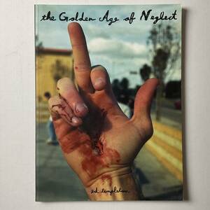 入手困難 レア古書 写真集 The Golden Age Of Neglect Ed Templeton DRAGO