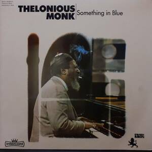 独INTERCORD(BLACK LION)オリジLP！Thelonious Monk / Something In Blue 1971年 28 429-9U Art Blakey ロンドン録音 コーティングジャケ