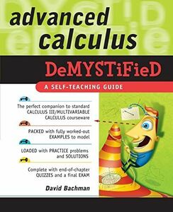 [A11087805]Advanced Calculus Demystified [ペーパーバック] Bachman， David