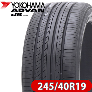 2022年製 新品4本価格 会社宛 送料無料 245/40R19 98Y XL 夏 ヨコハマ ADVAN dB V552 エクストラロード規格 特価 アルファードNO,FK1082