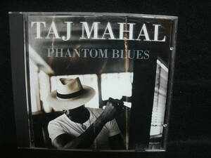 【中古CD】 Taj Mahal / タジマハール / Phantom Blues