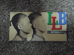 L.L BROTHERSのテーマ 　L.Lブラザーズ　　8cm　CDシングル　矢間敬規　矢間晶也