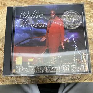 シ● HIPHOP,R&B WILLIE CLAYTON - THE LITTLE GIANT OF SOUL アルバム,INDIE CD 中古品
