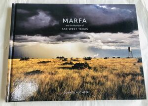 【洋書】Marfa and the Mystique of Far West Texas / テキサス州 マーファの神秘 風景写真集