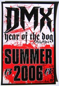 DMX - Year of the Dog Again SUMMER2006 ステッカー/シール ラップの帝王完全復活 ヒップホップ HIP HOP アール・シモンズ USA