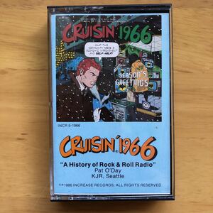 CRUISIN’1966 A History of Rock & Roll Radio Pat O’Day KJR,Seattle カセットテープ