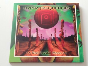 HYPER FREQUENCIES / Red Crystal Moon デジパックCD MechanicSoundRecords 品番なし SPAIN盤,03年Psy Trance,ゴア/サイケデリックトランス