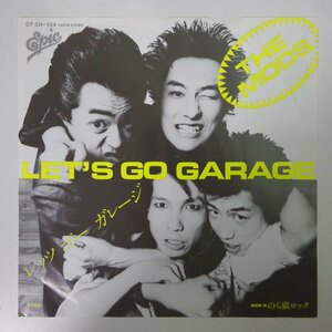 14030780;【ほぼ美盤/国内盤/7inch/プロモ】The Mods / レッツ・ゴー・ガレージ Let’s Go Garage / のら猫ロック