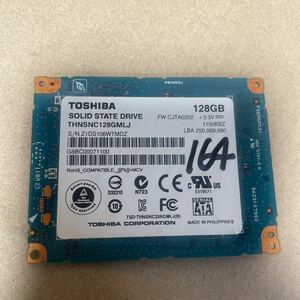 在庫多数あり　東芝SSD　128GB TOSHIBA THNSNC128GMLJ 128GB 動作品