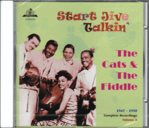 【新品/輸入盤CD】THE CATS AND THE FIDDLE/Start Jive Talkin
