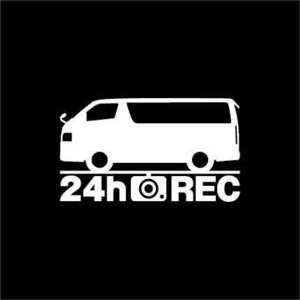 【ドラレコ】トヨタ ハイエースバン【200系】前期型 24時間 録画中 ステッカー