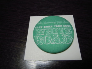 送料無料 即決 GLAY 布バッジ WHITE ROAD 2014 グッズ 限定 TERU TAKURO JIRO HISASHI テル タクロー ジロー ヒサシ ホワイトロード