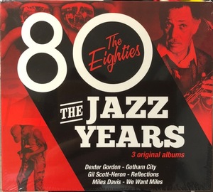 (FN5H)☆JAZZ3枚組未開封/The Jazz Years-The Eighies 80’s/Dexter Gordon/Gil Scott-Heron/Miles Davis☆