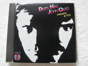 米盤・初期CD/PCD1-4028 / Daryl Hall John Oates / Private Eyes / Soul~R&B界でカバー～サンプリングされた名曲「I Can