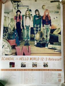 SCANDAL スキャンダル HELLO WORLD 販促 B2ポスター
