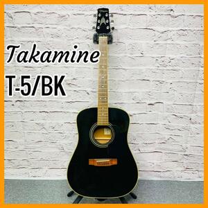 【Takamine T-5/BK】 タカミネ アコースティックギター