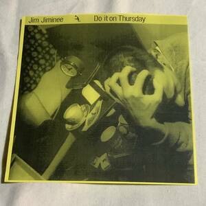 Jim Jiminee - Do It On Thursday 7インチ ネオアコ ギターポップ クラブヒット ネオロカ