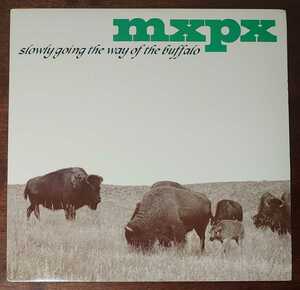 31454 0910 1 1998年/Slowly Going The Way Of The Buffalo(LP)/MxPx