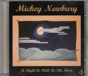 輸 Mickey Newbury It Might As Well Be The Moon ◆規格番号■MR-7488-2◆送料無料■即決●交渉有