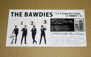 THE BAWDIES [1-2-3 TOUR 2013 FINAL] 告知ポップ スリック