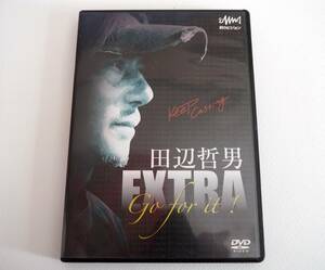 即決DVD★田辺哲男　GO FOR IT! EXTRA vol.1
